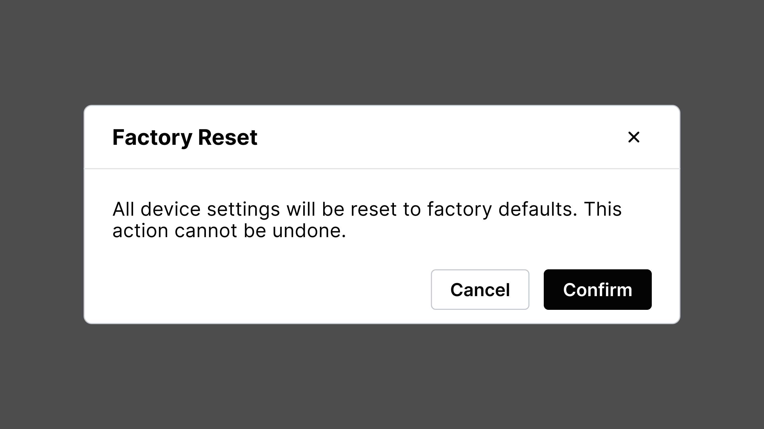 Factory Reset: confirm the irreversible reset