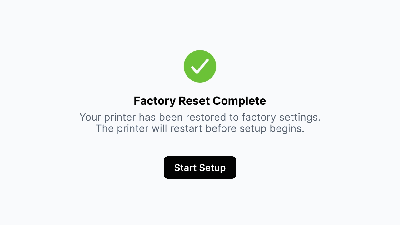 Factory Reset Complete: tap Start Setup