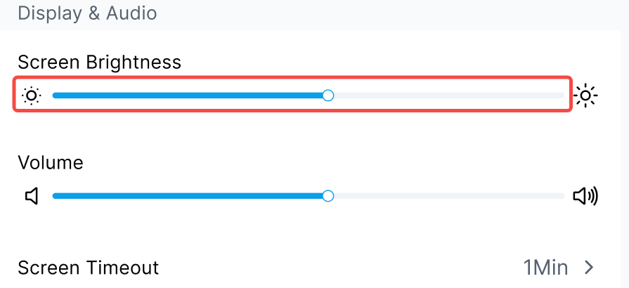 Screen Brightness: adjust the slider